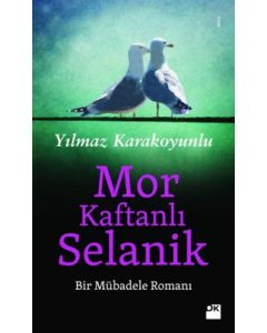 Mor Kaftanlı Selanik