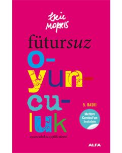Fütursuz Oyunculuk