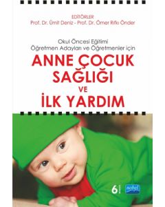 Anne Çocuk Sağlığı ve İlk Yardım