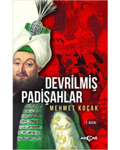 Devrilmiş Padişahlar