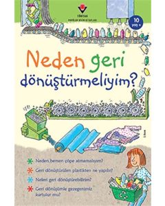 Neden Geri Dönüştürmeliyim?