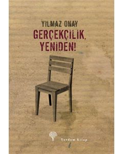Gerçekçilik, Yeniden!