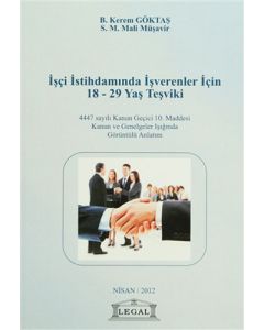 İşçi İstihdamında İşverenler İçin 18–29 Yaş Teşviki