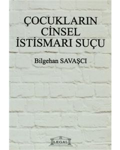 Çocukların Cinsel İstismarı Suçu