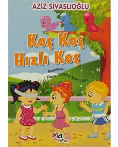 Koş Koş Hızlı Koş