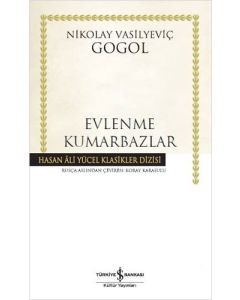 Evlenme - Kumarbazlar
