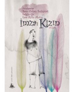 İmza : Kızın
