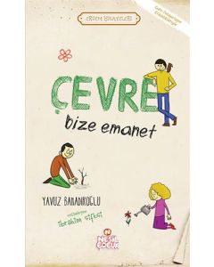 Çevre Bize Emanet
