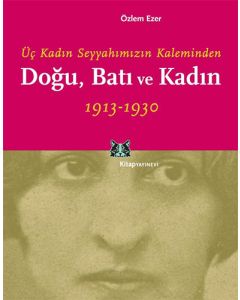 Doğu, Batı ve Kadın