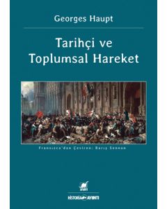 Tarihçi ve Toplumsal Hareket