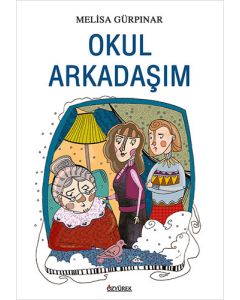 Okul Arkadaşım