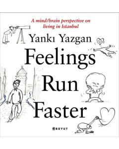 Feelings Run Faster