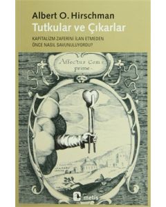 Tutkular ve Çıkarlar