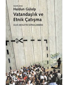 Vatandaşlık ve Etnik Çatışma