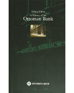 A History of The Ottoman Bank
