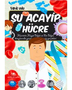 Şu Acaip Hücre