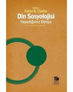 Din Sosyolojisi : Yaşadığımız Dünya