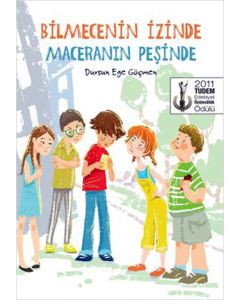 Bilmecenin İzinde Maceranın Peşinde