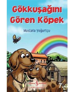 Gökkuşağını Gören Köpek