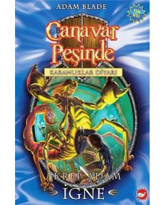 Canavar Peşinde 18 - Akrep Adam İğne 
