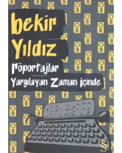 Röportajlar: Yargılayan Zaman İçinde