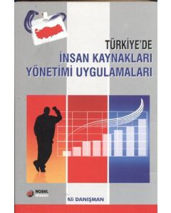 Türkiye'de İnsan Kaynakları Yönetimi Uygulamaları