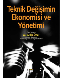 Teknik Değişimin Ekonomisi Ve Yönetimi