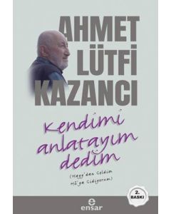 Kendimi Anlatayım Dedim