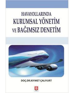 Havayollarında Kurumsal Yönetim ve Bağımsız Denetim