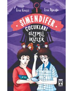 Şimendifer Çocukları - Gizemli İkizler