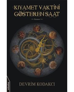 Kıyamet Vaktini Gösteren Saat