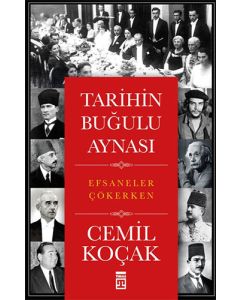 Tarihin Buğulu Aynası