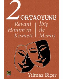 2 Ortaoyunu: Revani Hanım'ın Kısmeti - İbiş ile Memiş
