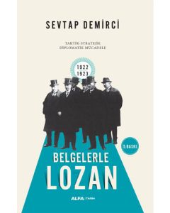 Belgelerle Lozan