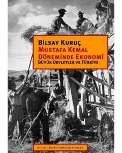 Mustafa Kemal Döneminde Ekonomi
