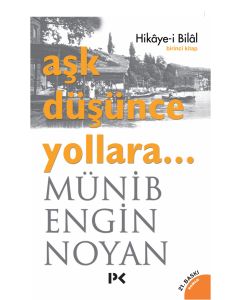 Aşk Düşünce Yollara 1