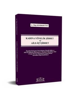 Kadına Yönelik Şiddet ve Aile İçi Şiddet