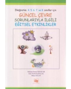 Güncel Çevre Sorunlarıyla İlgili Eğitsel Etkinlikler