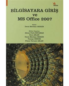 Bilgisayara Giriş ve MS Office 2007