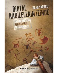 Dijital Kabilelerin İzinde