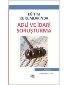 Eğitim Kurumlarında Adli ve İdari Soruşturma