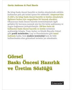 Görsel Baskı Öncesi Hazırlık ve Üretim Sözlüğü