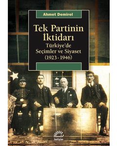 Tek Partinin İktidarı