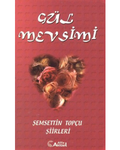 Gül Mevsimi