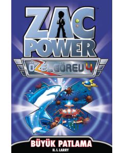 Zac Power Özel Görev 4 - Büyük Patlama
