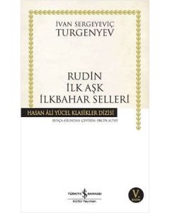 Rudin İlk Aşk İlkbahar Selleri