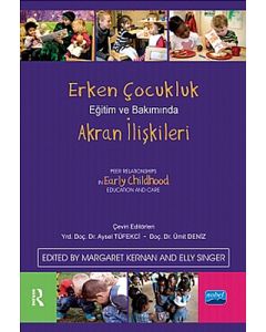 Erken Çocukluk Eğitim ve Bakımından Akran İlişkileri