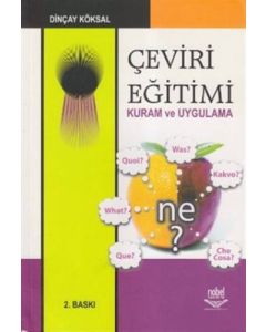 Çeviri Eğitimi Kuram ve Uygulama