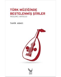Türk Müziğinde Bestelenmiş Şiirler
