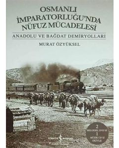 Osmanlı İmparatorluğu'nda Nüfuz Mücadelesi (Ciltli)